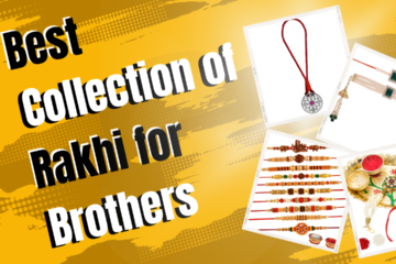 Best collection of Rakhi for brothers