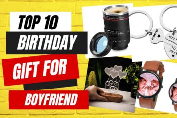 Top 10 Sentimental and Unique Gifts for Boyfriend